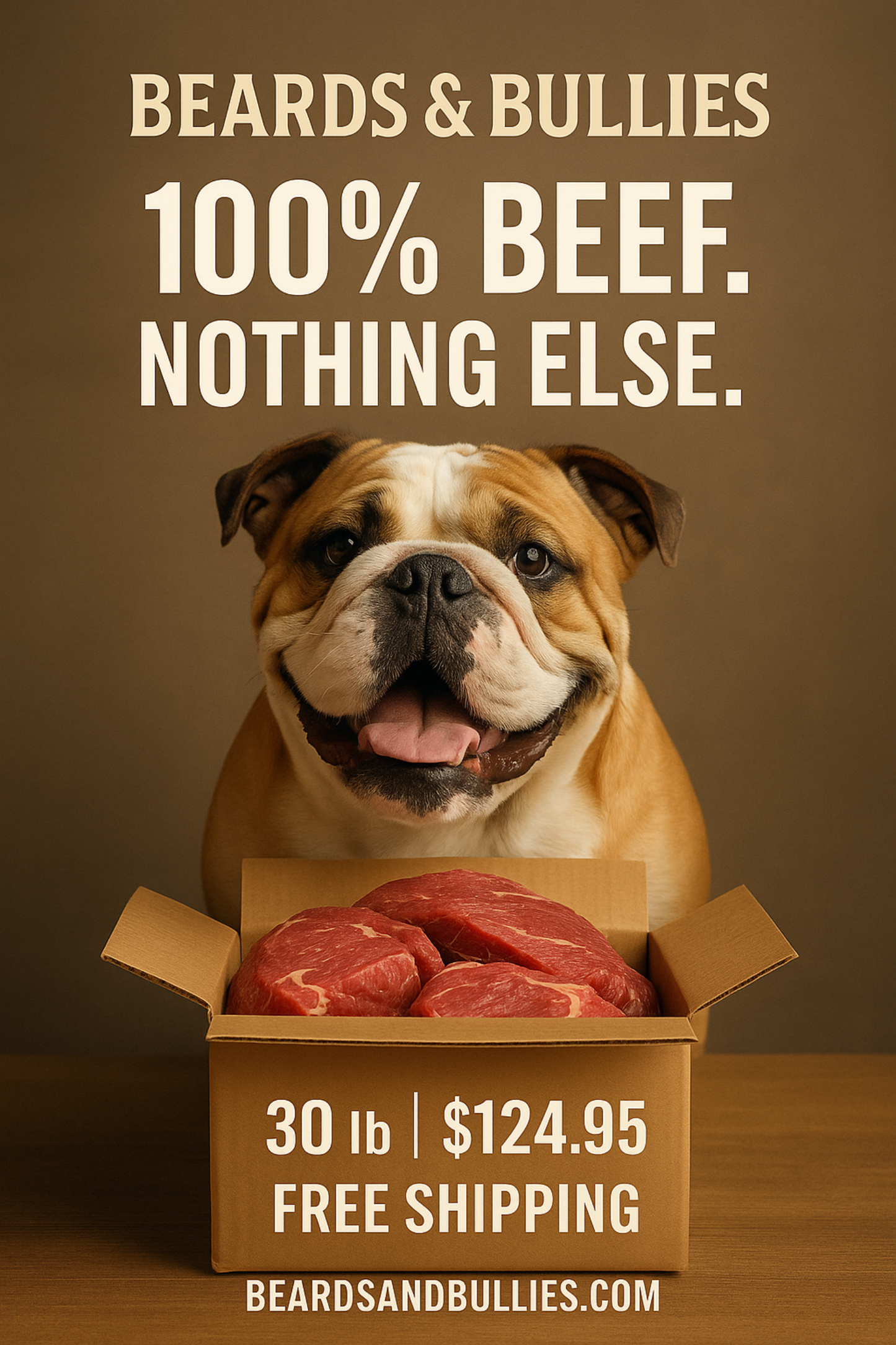 Beards & Bullies – 100% Beef Only Blend Single