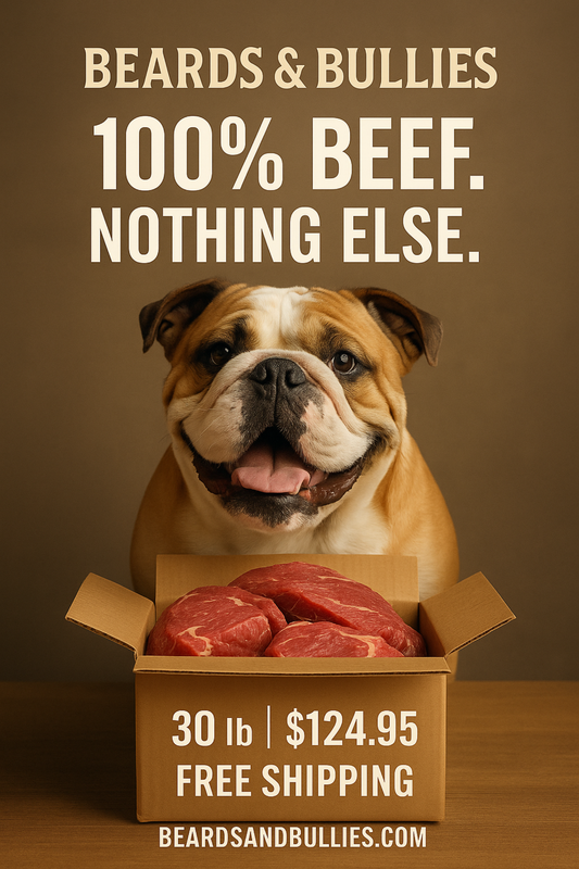 Beards & Bullies – 100% Beef Only Blend Single